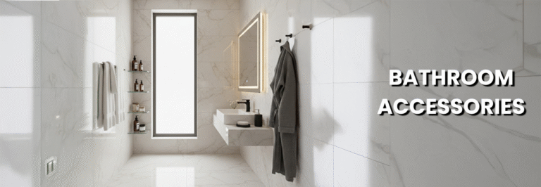 Bathroom Accessories