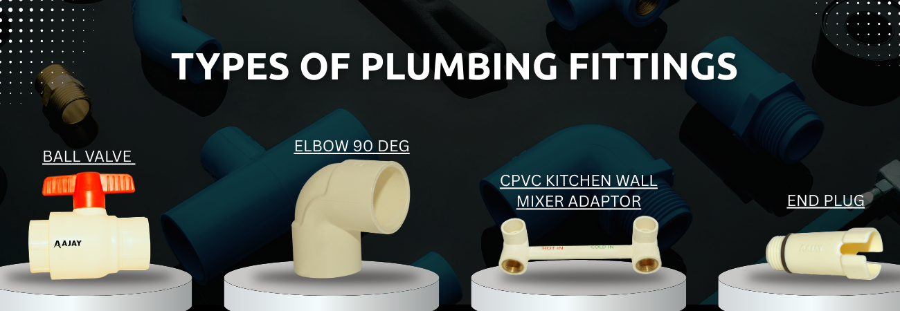 Types of Plumbing Fittings